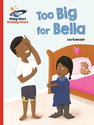 cover image of Too Big for Bella